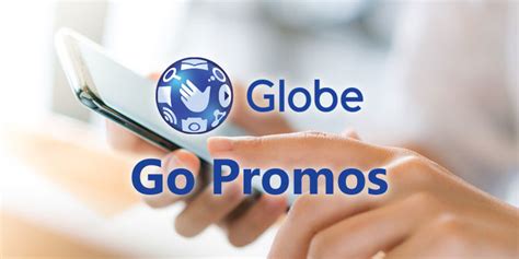 Complete List of Globe Go Promos for 2024 (Go50, Go90, Go120).